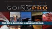 [Download] Going Pro: How to Make the Leap from Aspiring to Professional Photographer Kindle Free