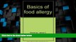 Big Deals  Basics of food allergy  Free Full Read Most Wanted