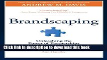 [Download] Brandscaping: Unleashing the Power of Partnerships Kindle Free