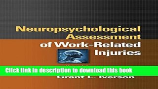 Ebook Neuropsychological Assessment of Work-Related Injuries Full Download