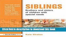 Ebook Siblings: Brothers and Sisters of Children with Special Needs Full Online