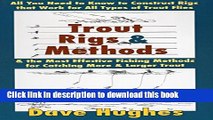 [Popular Books] Trout Rigs   Methods: All You Need to Know to Construct Rigs That Work for All