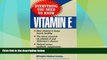 Full [PDF] Downlaod  Vitamin E: Everything You Need to Know  Download PDF Online Free