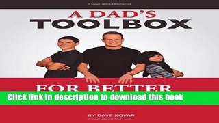 Books A Dad s Toolbox for Better Parenting Full Online