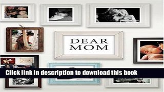Books Dear Mom Free Online