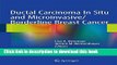 [PDF] Ductal Carcinoma In Situ and Microinvasive/Borderline Breast Cancer Reads Online