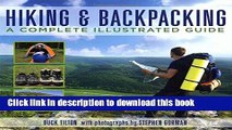 [Popular Books] Knack Hiking   Backpacking: A Complete Illustrated Guide (Knack: Make It Easy)