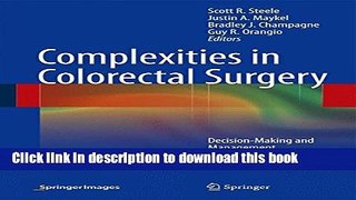 Books Complexities in Colorectal Surgery: Decision-Making and Management Full Online