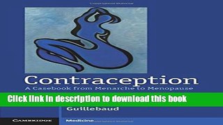 Ebook Contraception: A Casebook from Menarche to Menopause Full Online