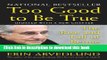 [Popular] Too Good to Be True: The Rise and Fall of Bernie Madoff Hardcover Collection