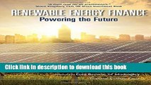 [Popular] Renewable Energy Finance: Powering the Future Kindle Online
