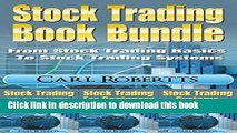 [Popular] Stock Trading Book Bundle: From Stock Trading Basics To Stock Trading Systems Kindle
