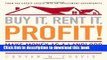 [Popular] Buy It, Rent It, Profit!: Make Money as a Landlord in ANY Real Estate Market Paperback