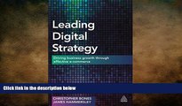 READ book  Leading Digital Strategy: Driving Business Growth Through Effective E-commerce  BOOK