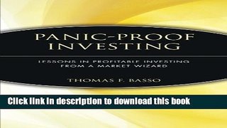 [Popular] Panic-Proof Investing: Lessons in Profitable Investing from a Market Wizard Kindle Online