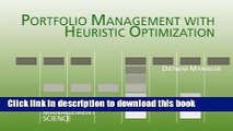 Portfolio Management with Heuristic Optimization (Advances in Computational Management Science)