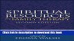 [Download] Spiritual Resources in Family Therapy, Second Edition Kindle Online