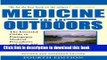[Popular Books] Medicine for the Outdoors: The Essential Guide to Emergency Medical Procedures and