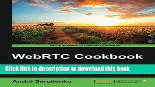 [Download] WebRTC Cookbook Paperback Free