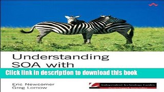[Download] Understanding SOA with Web Services Hardcover Collection