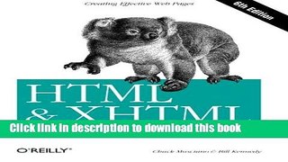 [Download] HTML   XHTML: The Definitive Guide (6th Edition) Hardcover Online