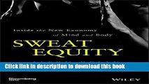 [Popular] Sweat Equity: Inside the New Economy of Mind and Body (Bloomberg) Kindle Free
