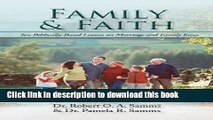 Ebook Family   Faith: Ten Biblically-Based Lessons on Marriage and Family Issues Full Online