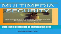 [Download] Multimedia Security:: Steganography and Digital Watermarking Techniques for Protection