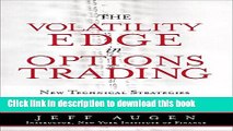 [Popular] The Volatility Edge in Options Trading: New Technical Strategies for Investing in