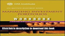 [Popular] Managing Investment Portfolios Workbook: A Dynamic Process Kindle Collection