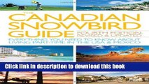 [Popular] The Canadian Snowbird Guide: Everything You Need to Know about Living Part-Time in the
