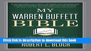 [Popular] My Warren Buffett Bible: A Short and Simple Guide to Rational Investing: 284 Quotes from