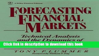 [Popular] Forecasting Financial Markets: Technical Analysis and the Dynamics of Price Kindle Online