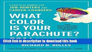 [Popular] What Color Is Your Parachute? 2016: A Practical Manual for Job-Hunters and