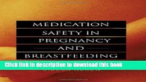 Books Medication Safety in Pregnancy and Breastfeeding Full Online