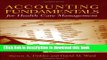 Ebook Accounting Fundamentals For Health Care Management Free Online