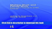 [Popular] Making Work and Family Work: From hard choices to smart choices Kindle Online