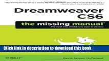 [Download] Dreamweaver CS6: The Missing Manual (Missing Manuals) Kindle Collection