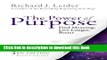 [Popular] The Power of Purpose: Find Meaning, Live Longer, Better Hardcover Free