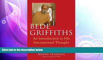 different   Bede Griffiths: An Introduction to His Spiritual Thought