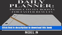 [Popular] Daily Planner: Productivity Boosts for Faster Results Kindle Free