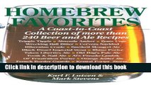 [Popular] Homebrew Favorites: A Coast-to-Coast Collection of More Than 240 Beer and Ale Recipes