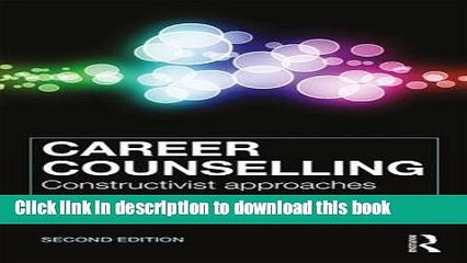 [Popular] Career Counselling: Constructivist approaches Kindle Online