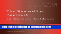 [Popular] The Counselling Approach to Careers Guidance Paperback Collection