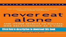 [Popular] Never Eat Alone: And Other Secrets to Success, One Relationship at a Time Paperback Online