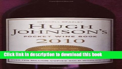 [Popular] Hugh Johnson s Pocket Wine Book 2010: 33rd Edition Hardcover Free