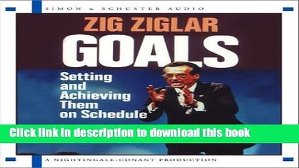 Download Video: [Popular] Goals: Setting And Achieving Them On Schedule Kindle Collection