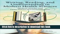 Books Writing, Reading, and Understanding in Modern Health Sciences: Medical Articles and Other