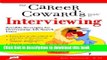 [Popular] Career Coward s Guide To Interviewing Paperback Collection