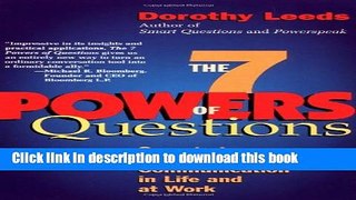 [Popular] The 7 Powers of Questions: Secrets to Successful Communication in Life and at Work